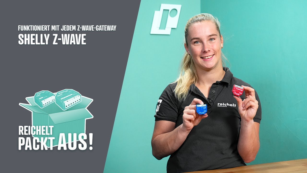 Shelly Z-Wave I reichelt packt aus!