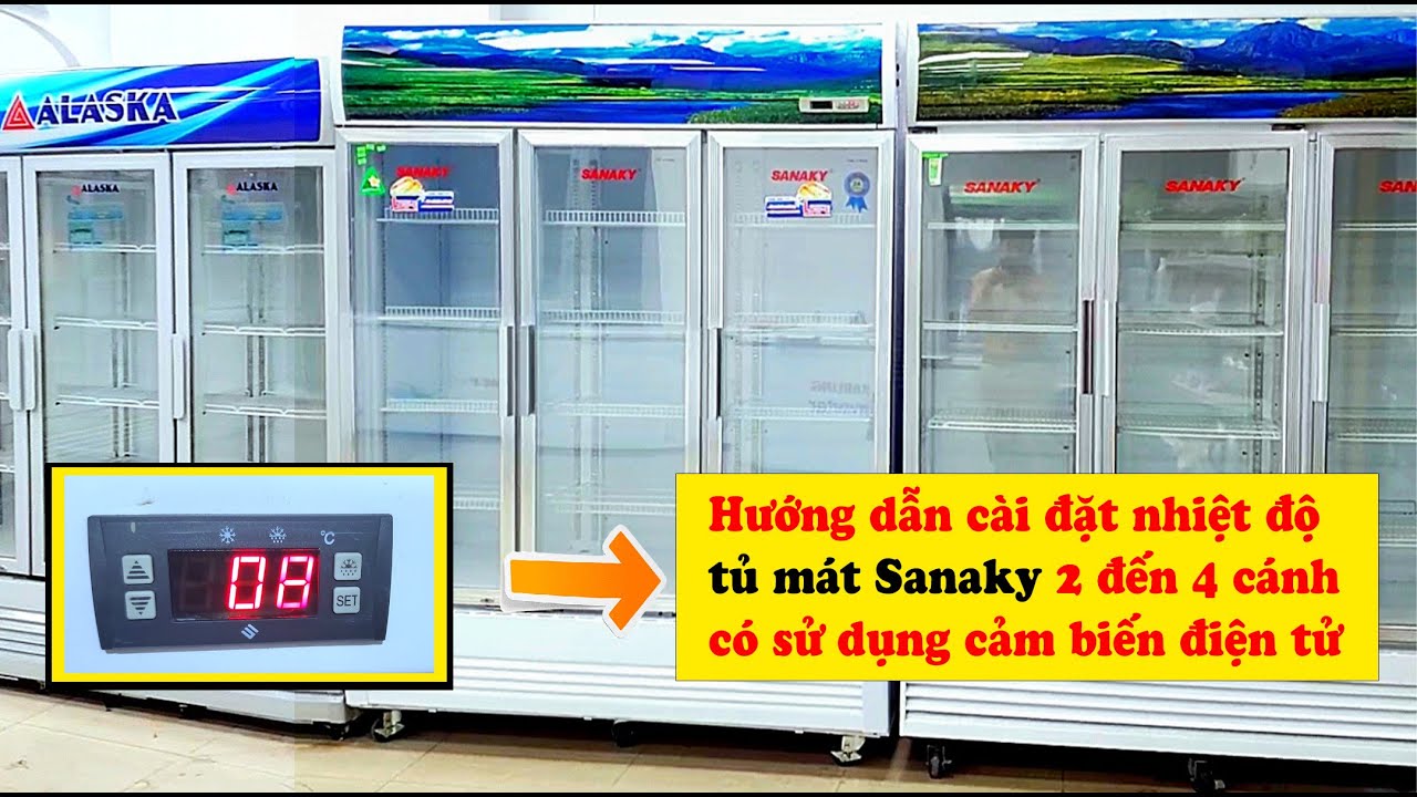 Hướng dẫn cài đặt nhiệt độ tủ mát sanaky cho người mới sử dụng | Điện Máy Vũ Đại Đà Nẵng