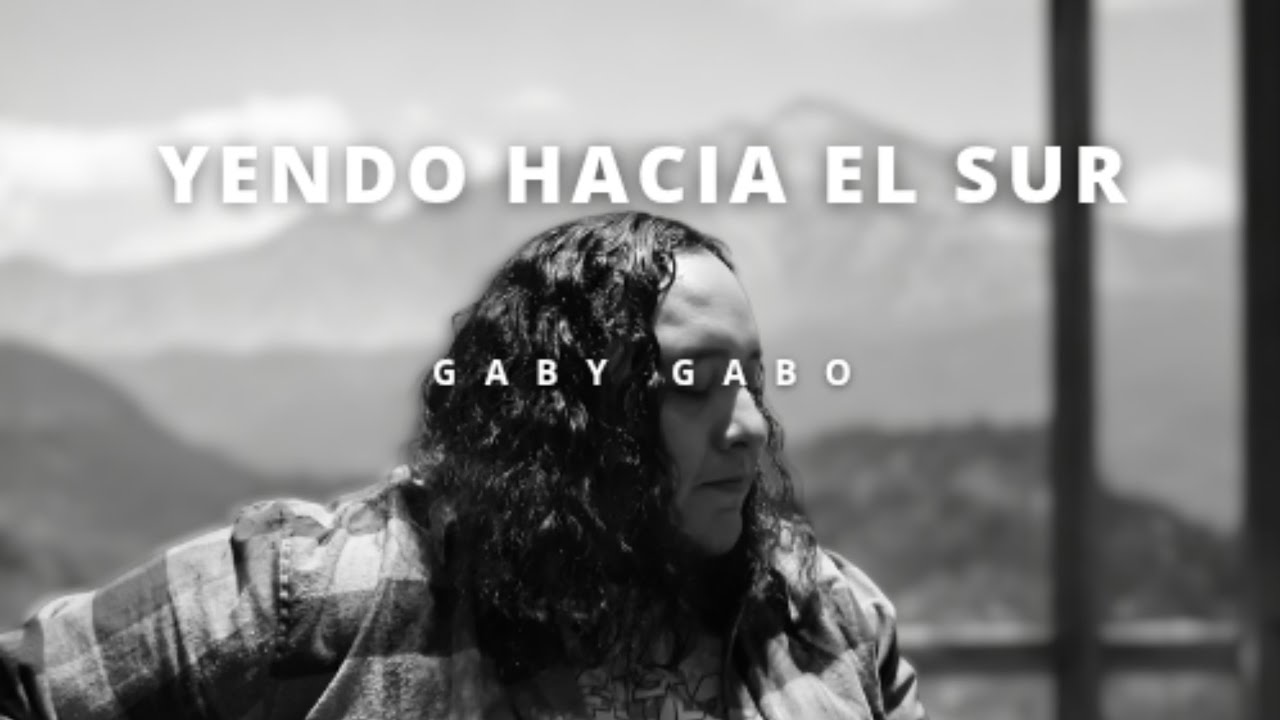 Gaby Gabo | Yendo Hacia el Sur - (Audio Oficial)