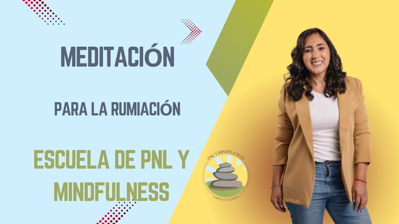 Meditación guiada para la rumiación