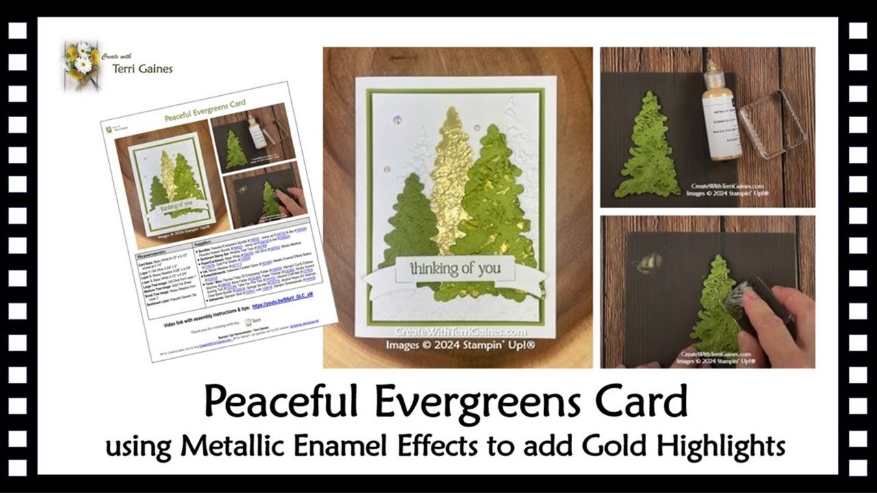 Peaceful Evergreens Card with Gold Metallic Enamel Tutorial - FREE Project Sheet with Measurements