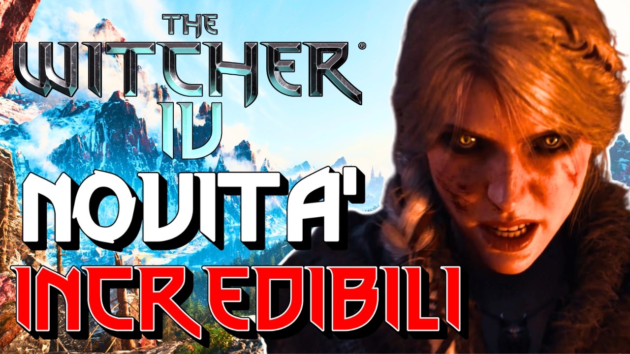 THE WITCHER IV: NOVITA' INCREDIBILI (Combattimento, Performance, Esplorazione e Roadmap)