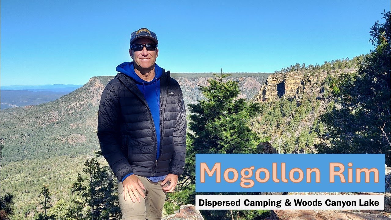 Mogollon Rim - Dispersed Camping & Woods Canyon Lake