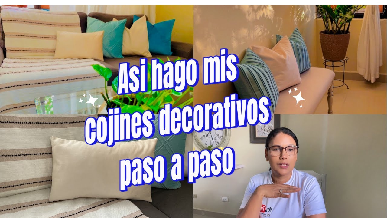 DIY ASÍ HAGO MIS COJINES DECORATIVOS/PASO A PASO 