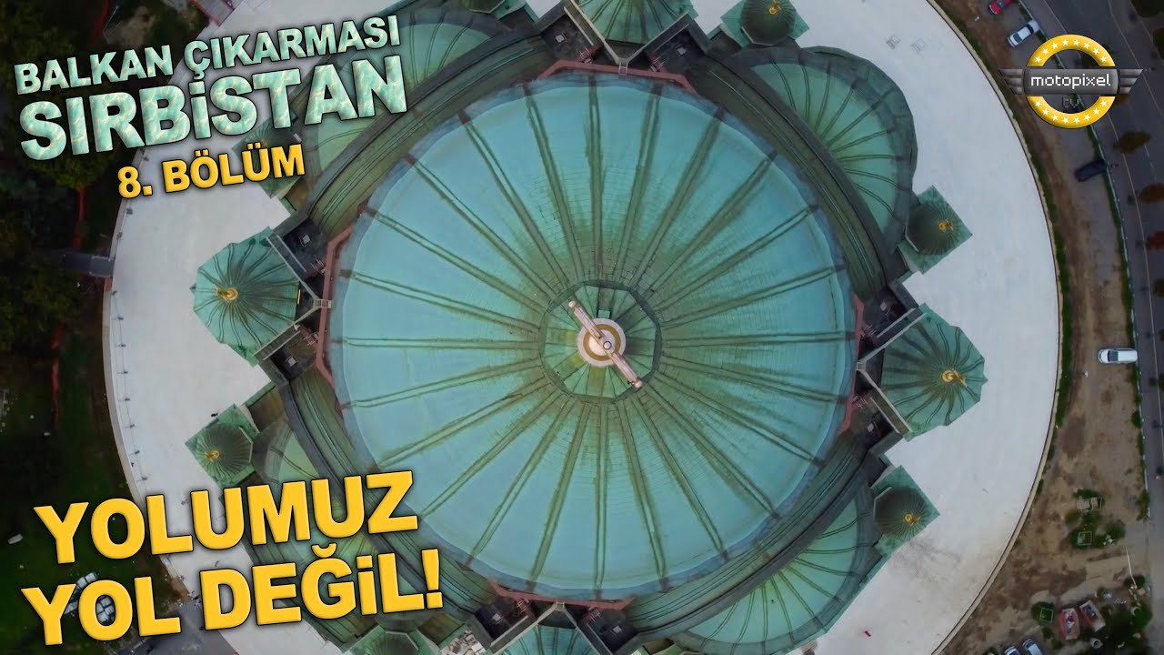 Yolumuz Yol Değil! Balkanlar Çıkarması Sırbistan / 8. Bölüm