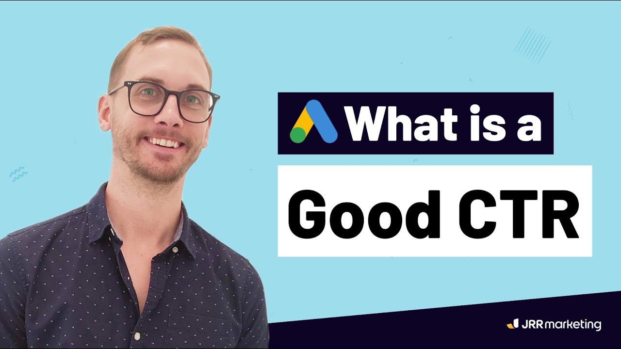 What Is a Good CTR for Google Ads &mdash; Is the Industry Lying To You? [2025]