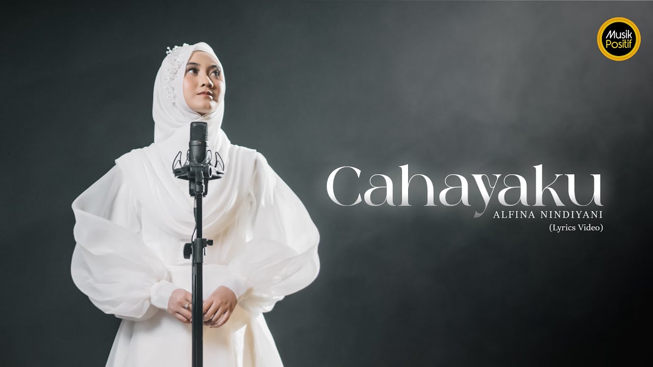 Alfina Nindiyani - Cahayaku (Official Lyrics Video)