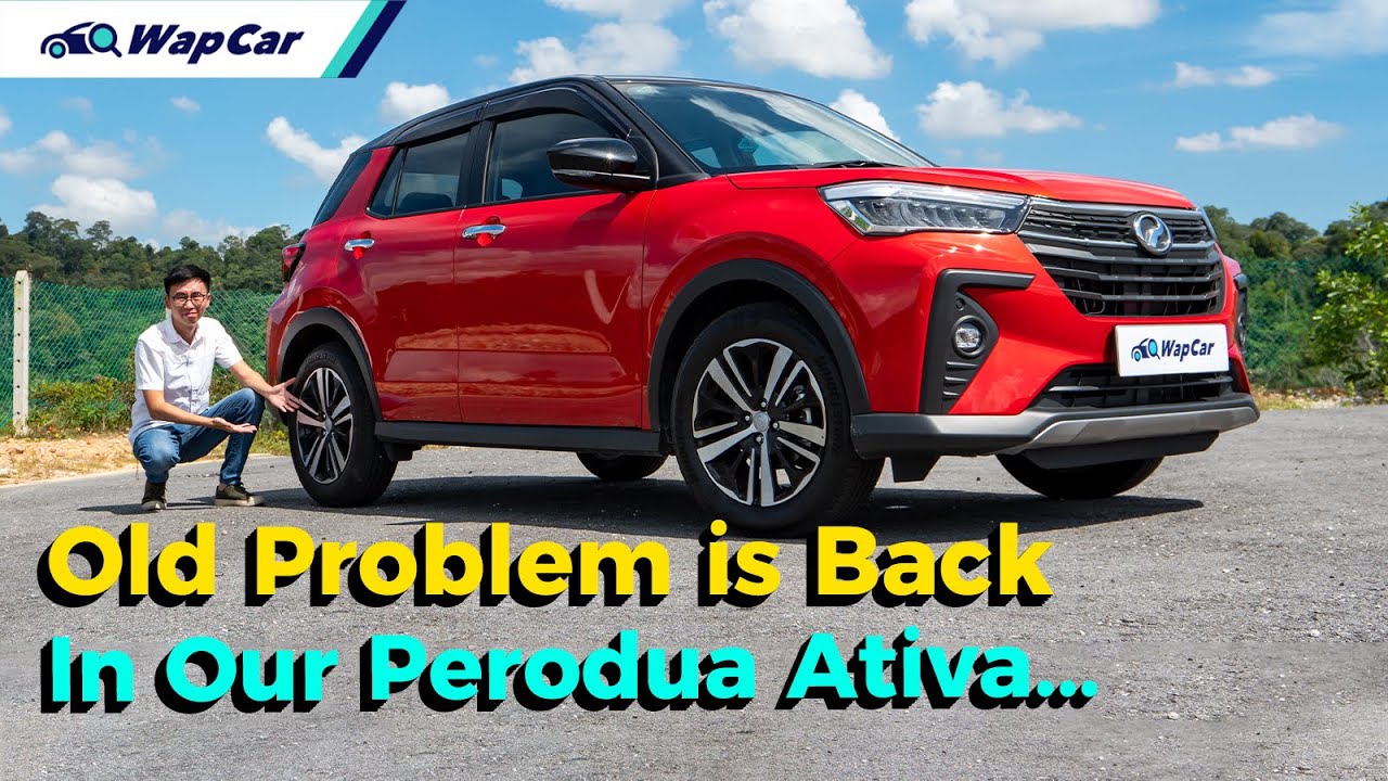 Rattling Noise is BACK in Our Perodua Ativa, Is This A Common Problem? | WapCar