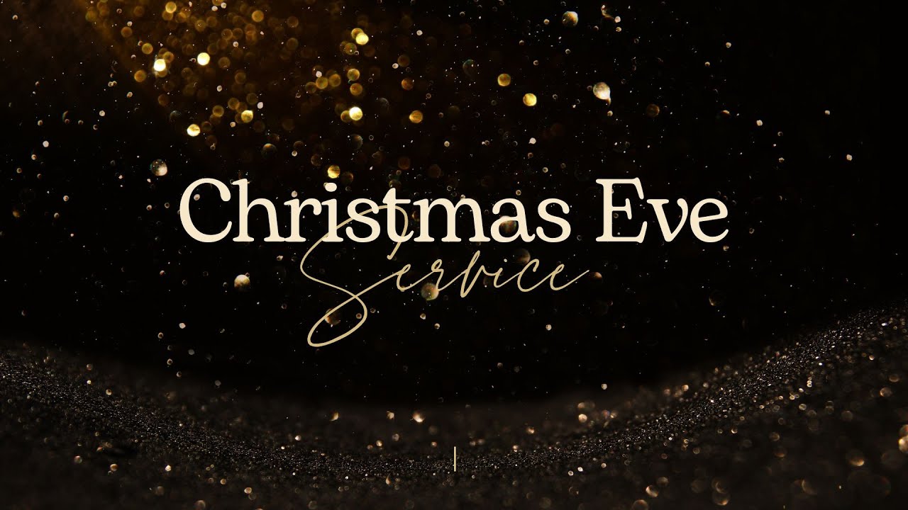 Chrstimas Eve Service | Pastor Rob