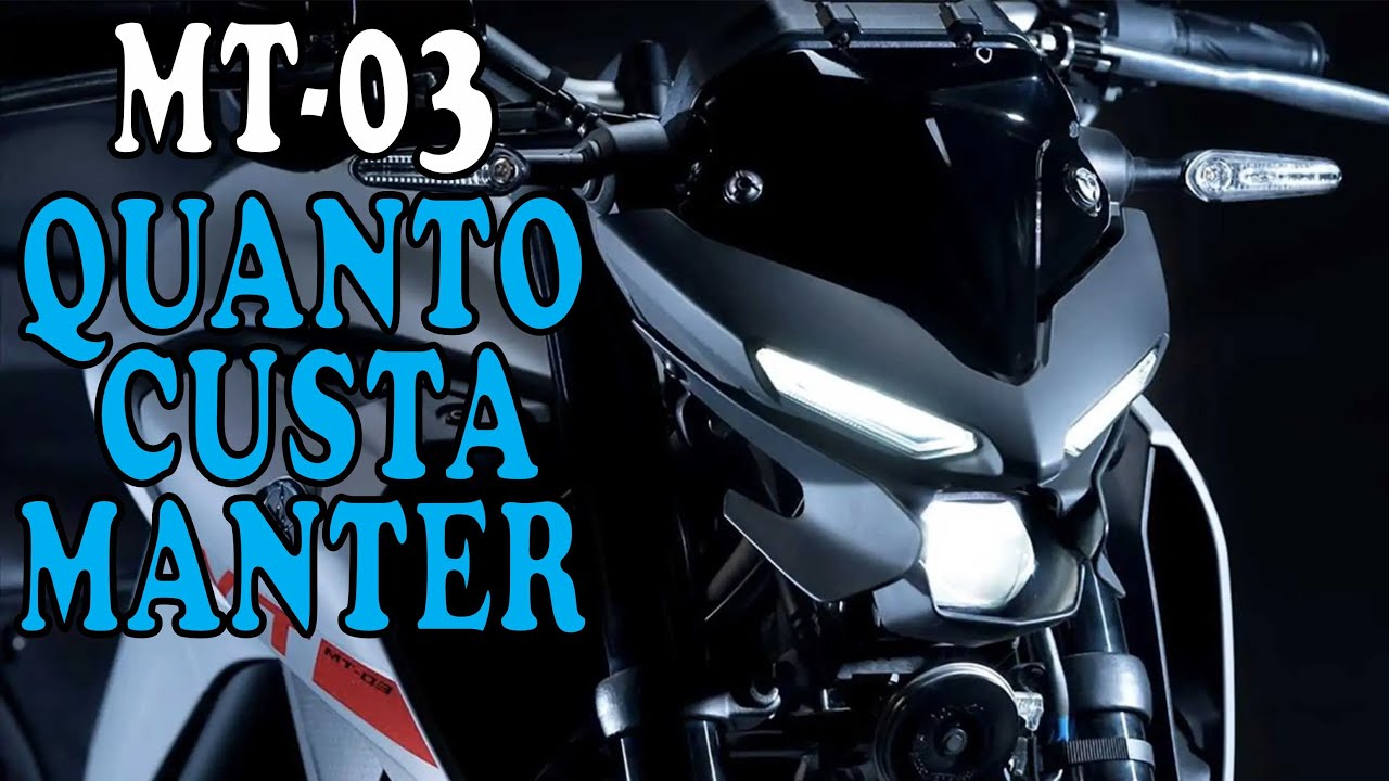 QUANTO CUSTA MANTER UMA MT03 - TODOS OS GASTOS MENSAIS