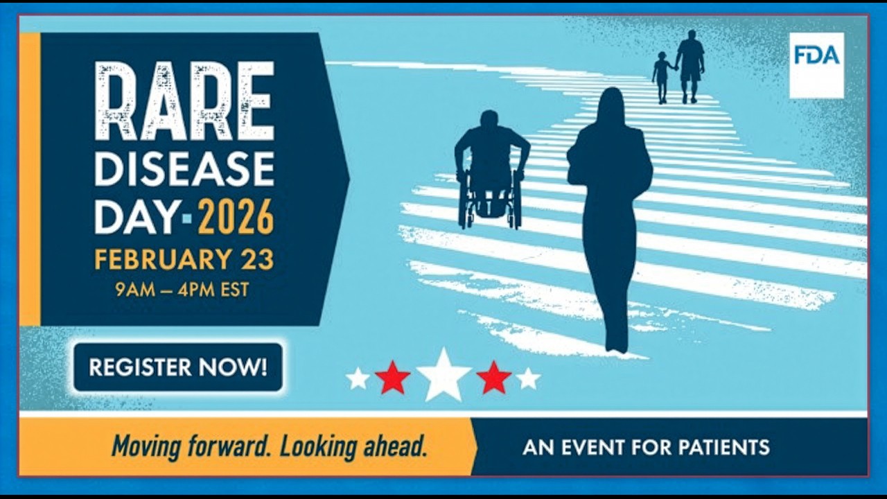 FDA’s Rare Disease Day 2026 – An Event for Patients