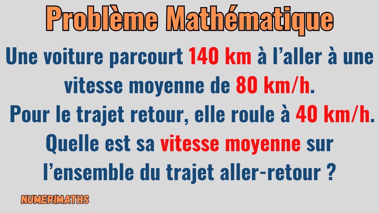 📚 Problème de vitesse moyenne : évitez le piège classique ! 🚗💨