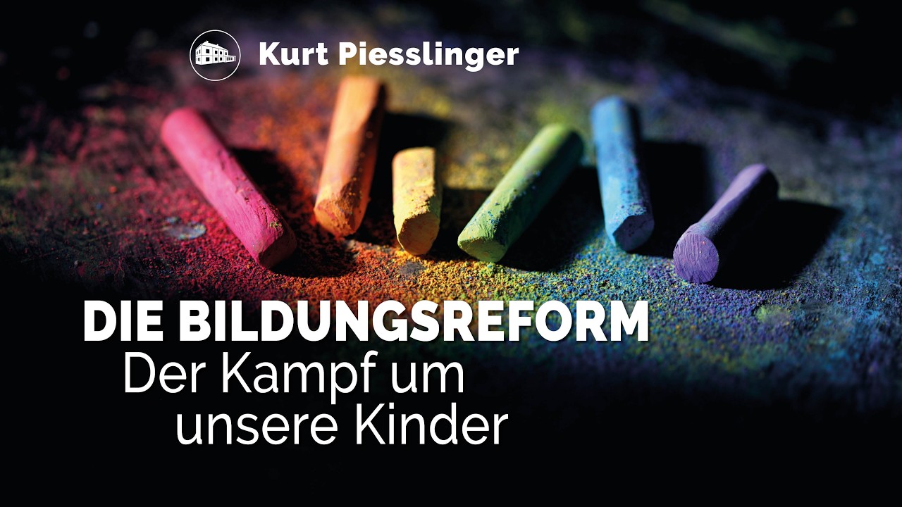 Die Bildungsreform - Kurt Piesslinger