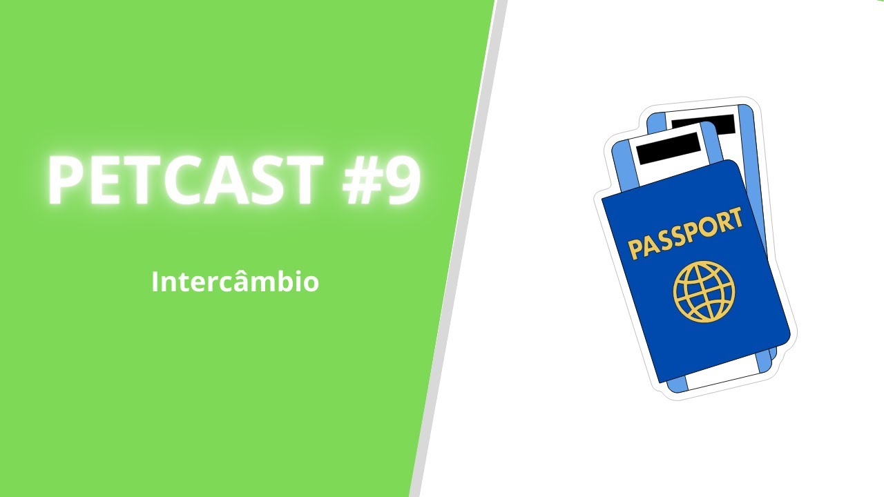 PETCAST #9 - Intercâmbio na Universidade: Experiências que Transformam! 🌍