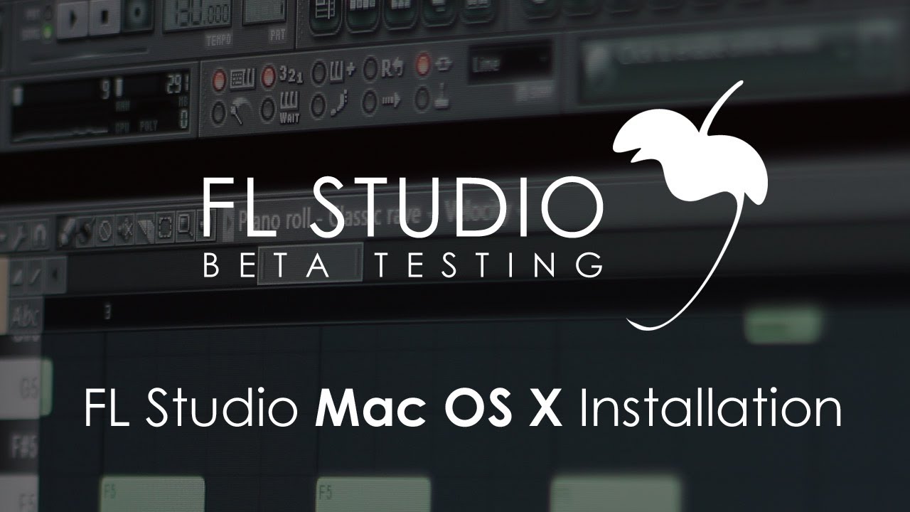 FL Studio OS X Beta | Installation Guide for FL Studio & VST Plugins