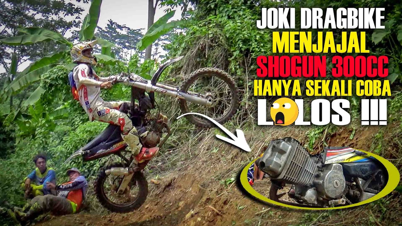 Joki DRAGBIKE menjajal SHOGUN 300cc Sekali coba Tanjakan Langsung LOLOS😱🔥, MOJOKERTO