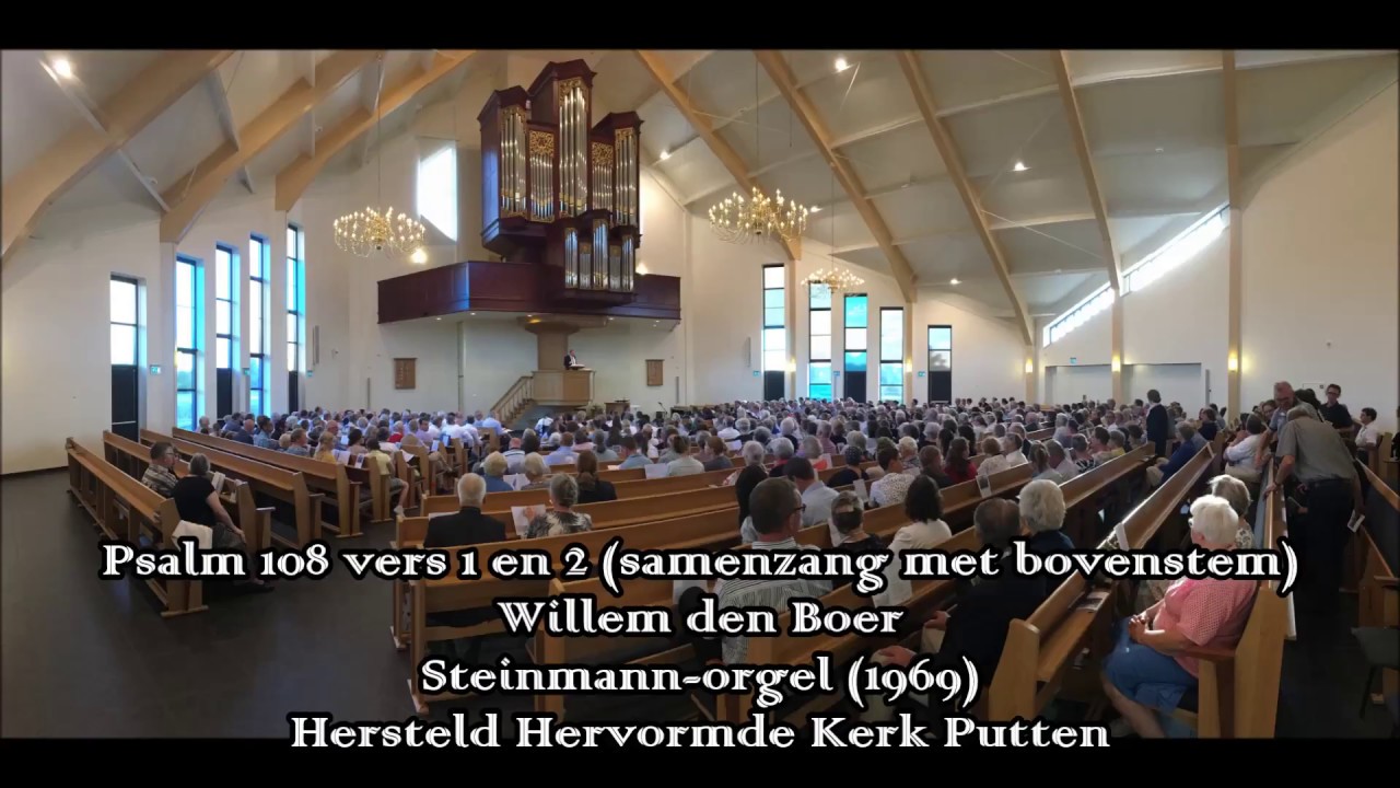 Willem den Boer - Psalm 108 vers 1 en 2 (samenzang met bovenstem) | Putten