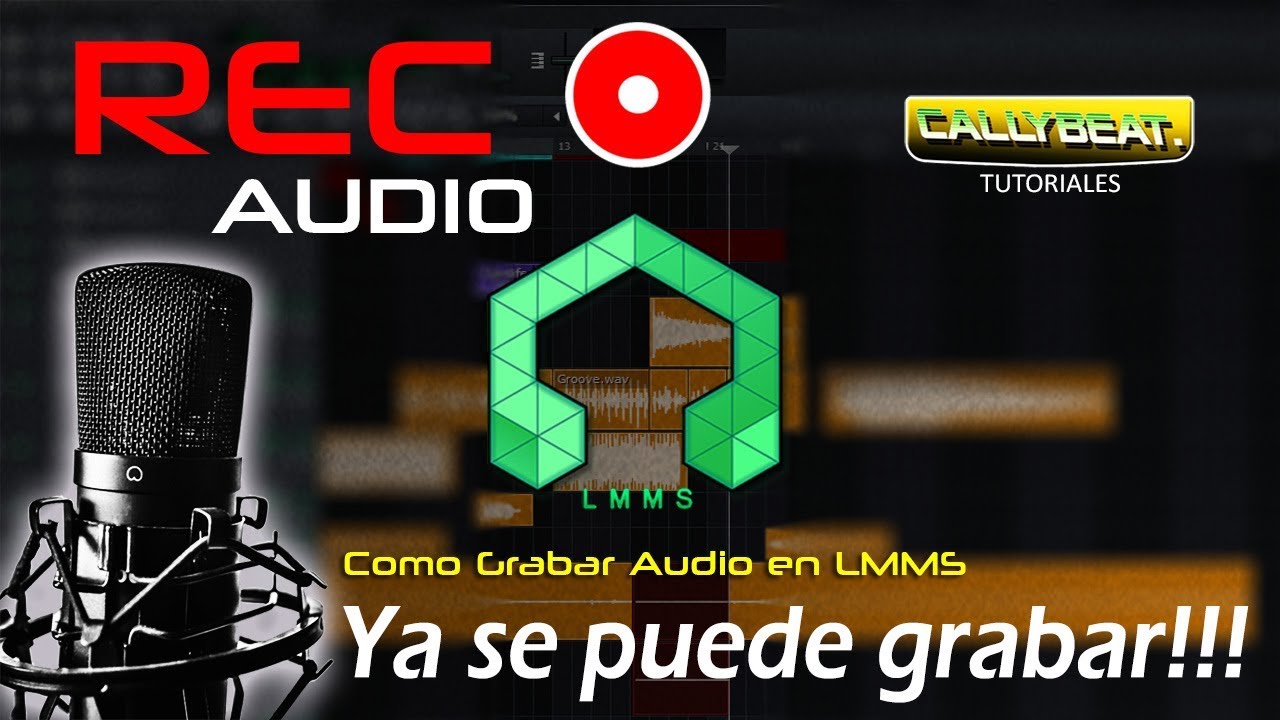 Como grabar audio o capturar voces con #LMMS / Record Audio in #LMMS