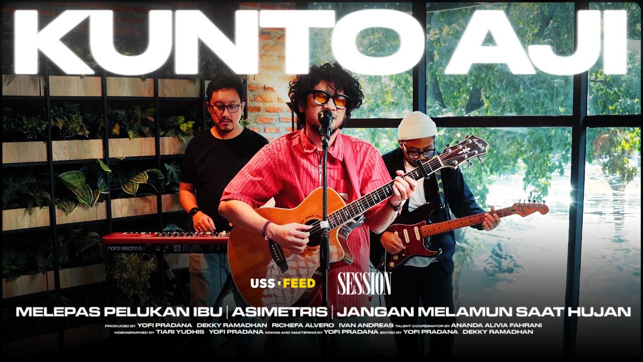 Kunto Aji | #SESSION Living Room Edition
