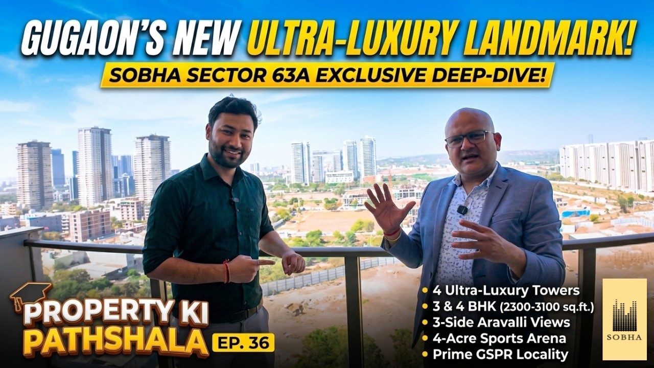 SOBHA Sector 63A Gurgaon | Luxury 3 & 4 BHK on GSPR | Pre-Launch Investment Opportunity