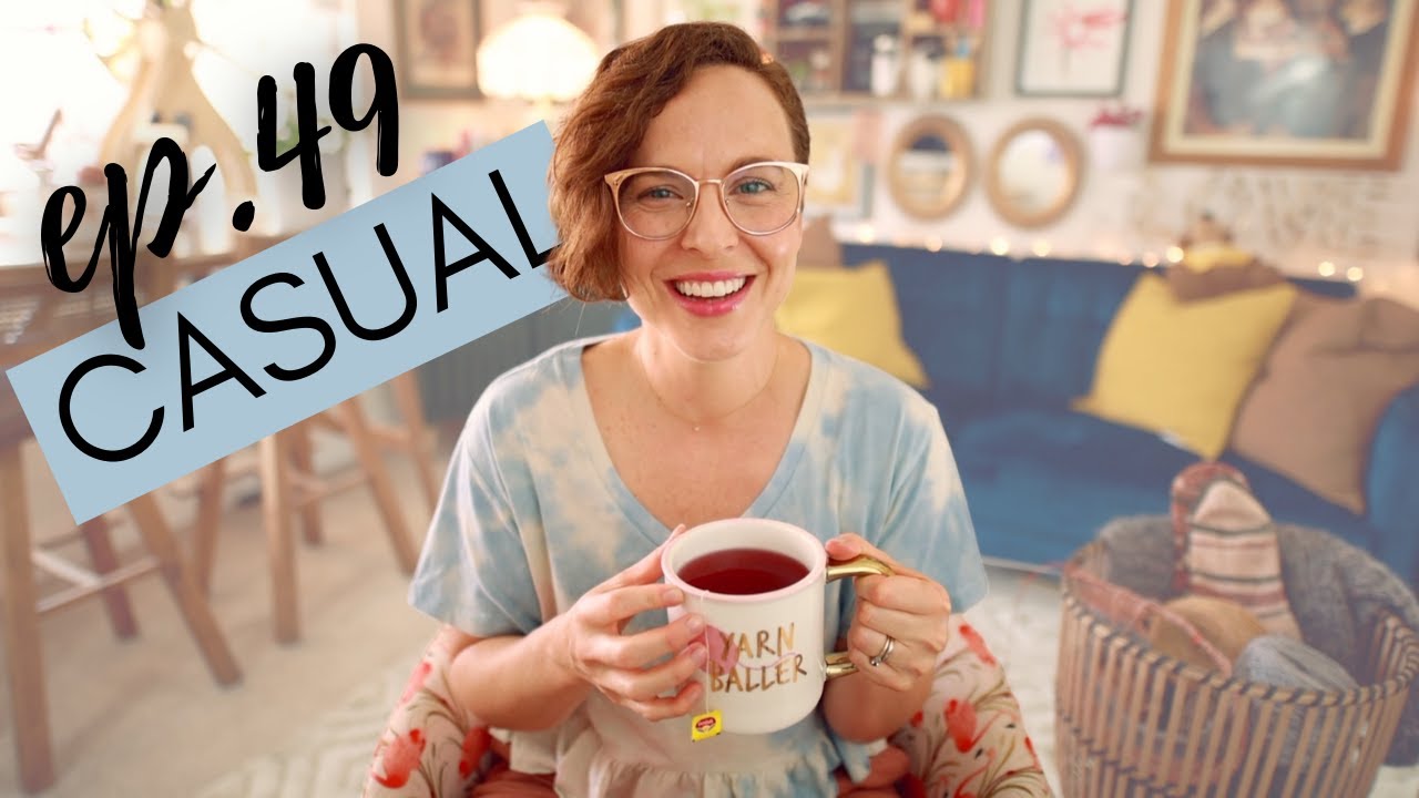 Knitting Podcast Episode 49 CASUAL...👖 #KNITTING