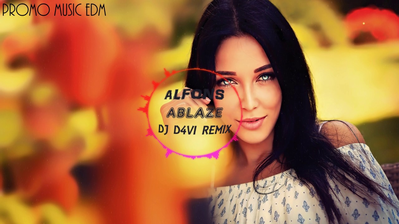 Alfons - Ablaze (DJ D4V1 Remix)