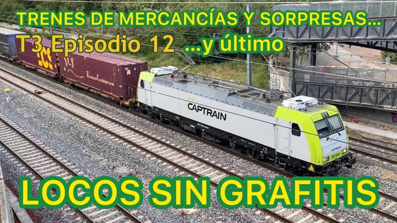 🎦 Reportaje TRENES de mercancías FERROCARRIL de España Renfe Medway Captrain TMS T3Ep.12