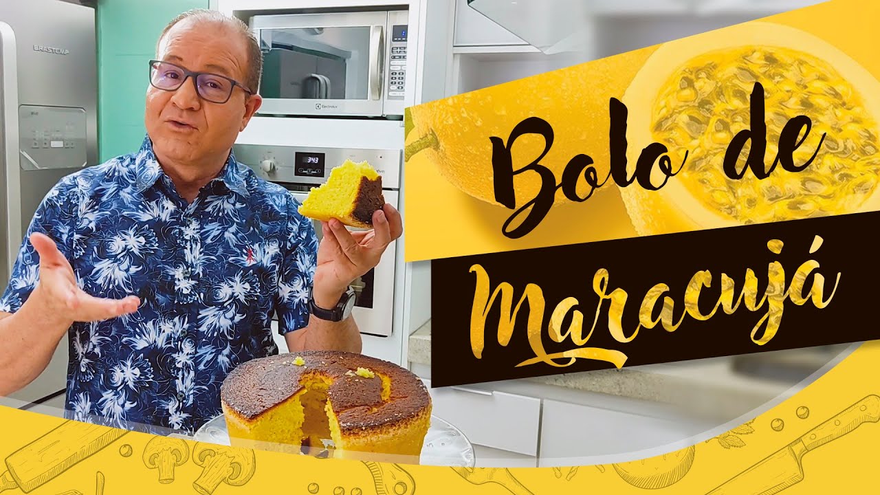 Bolo de Maracujá | Na Cozinha com Oloares Ferreira