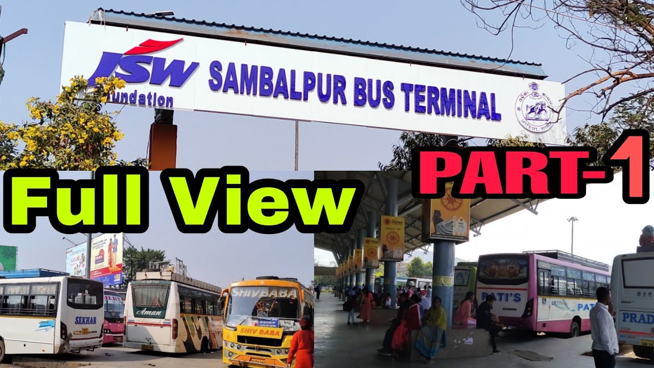 SAMBALPUR BUS TERMINAL ➡️ FULL VIEW SAMBALPUR BUS STAND ➡️ ALL BUSES➡️ MUST WATCH AND SUBSCRIBE