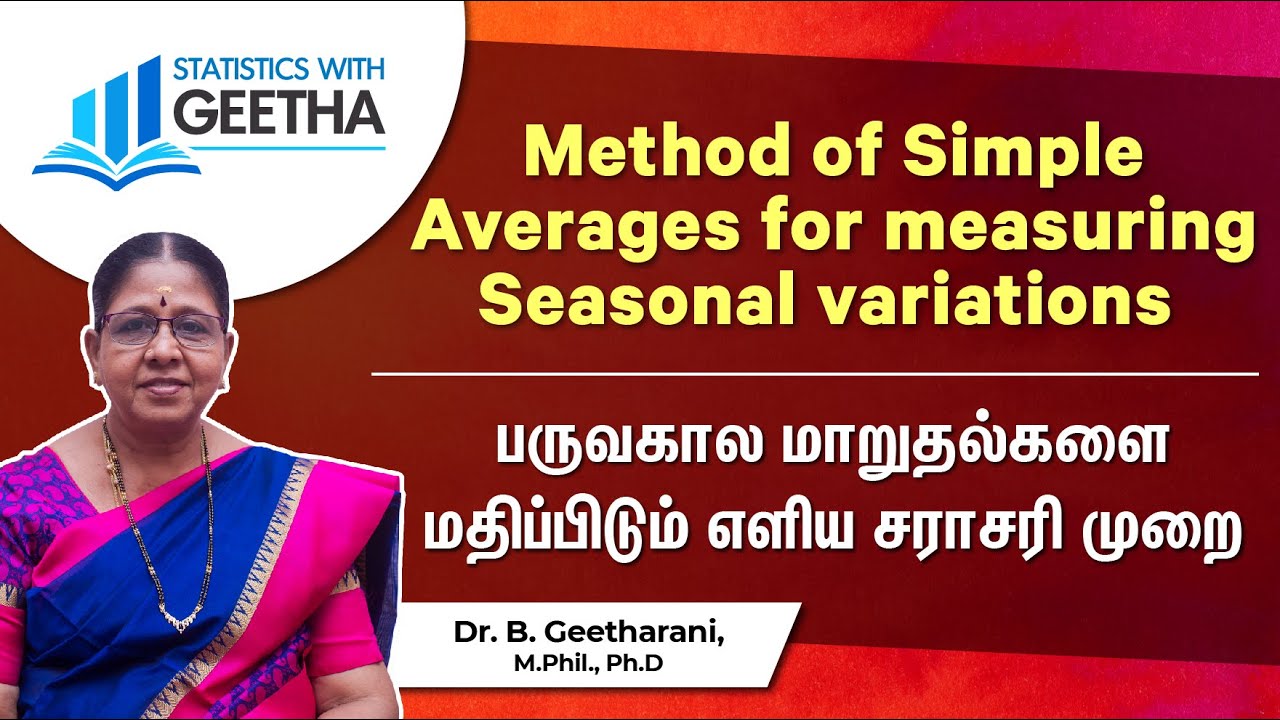 Method of Simple Averages for measuring Seasonal variations