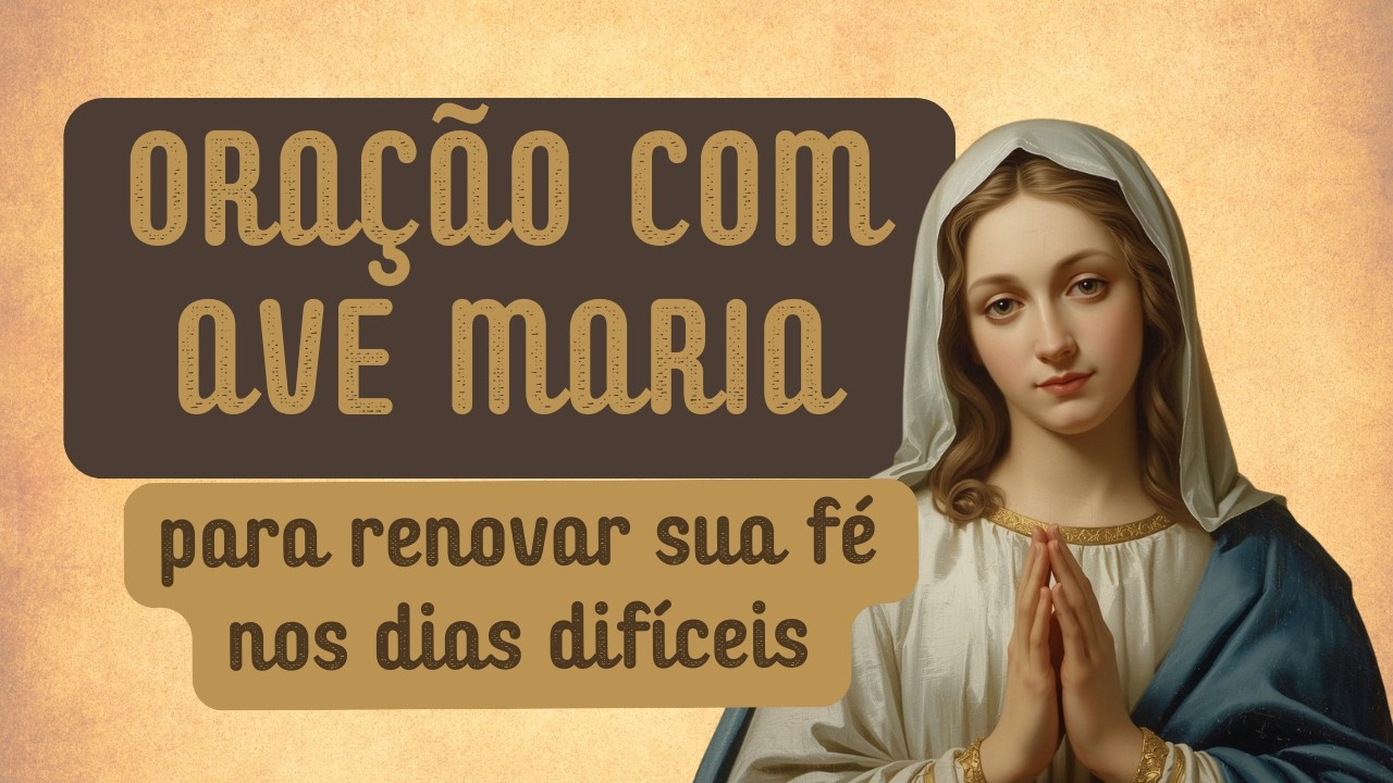 Oração de Gratidão com Ave Maria.