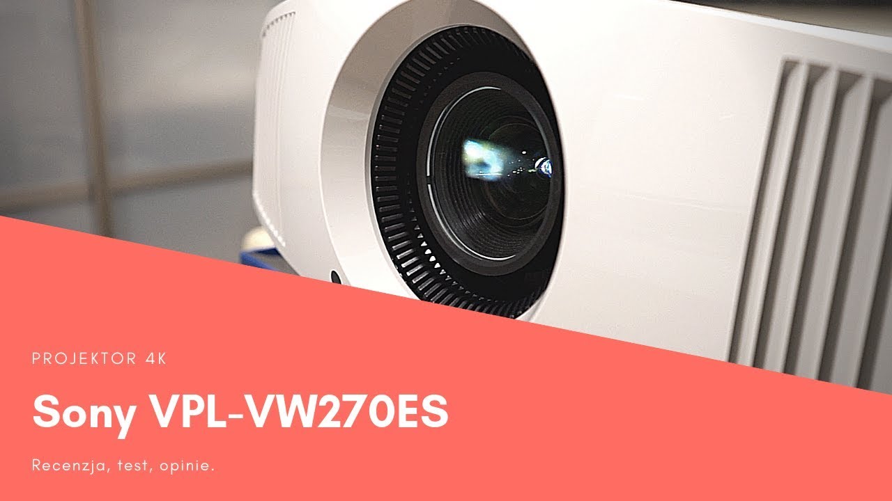 Projektor Sony VPL-VW270ES, czyli natywne 4K w domu. Test