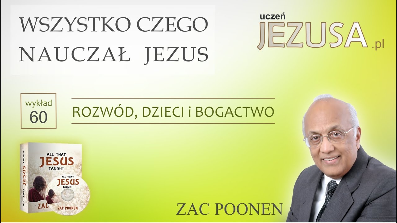 Rozwód, dzieci i bogactwo - Zac Poonen