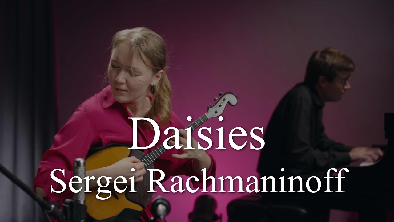 Sergei Rachmaninoff - Daisies, Op. 38, No. 3
