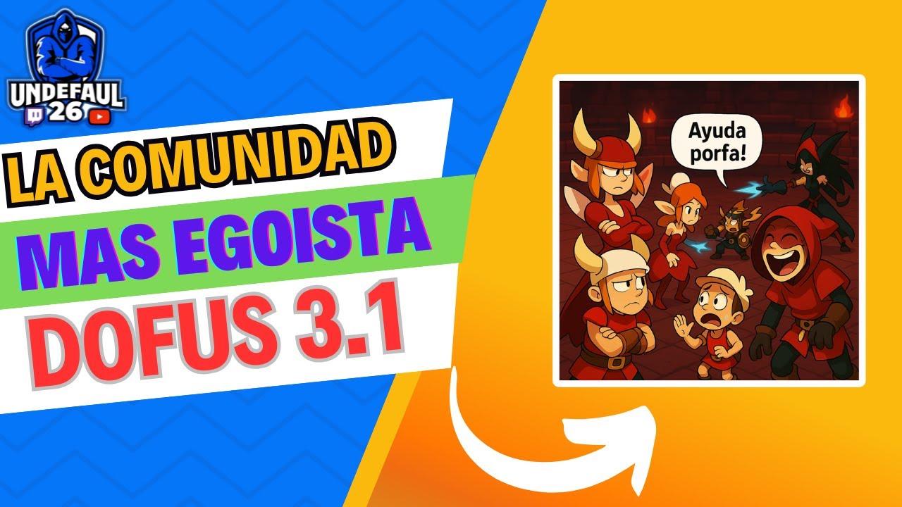 &iquest;Por qu&eacute; la comunidad hispana en Dofus es tan ego&iacute;sta? #dofus3