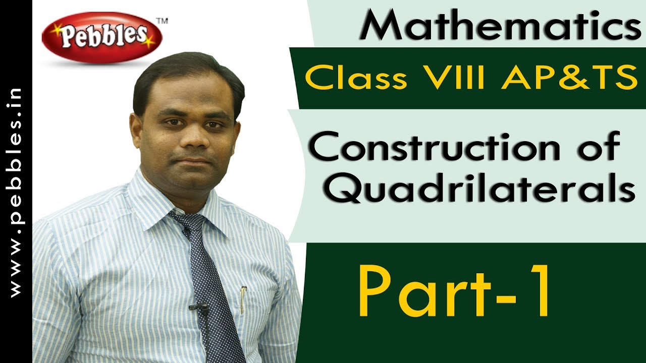 Part-1 : Construction of Quadrilaterals | Mathematics  | Class 8 | AP&TS Syllabus