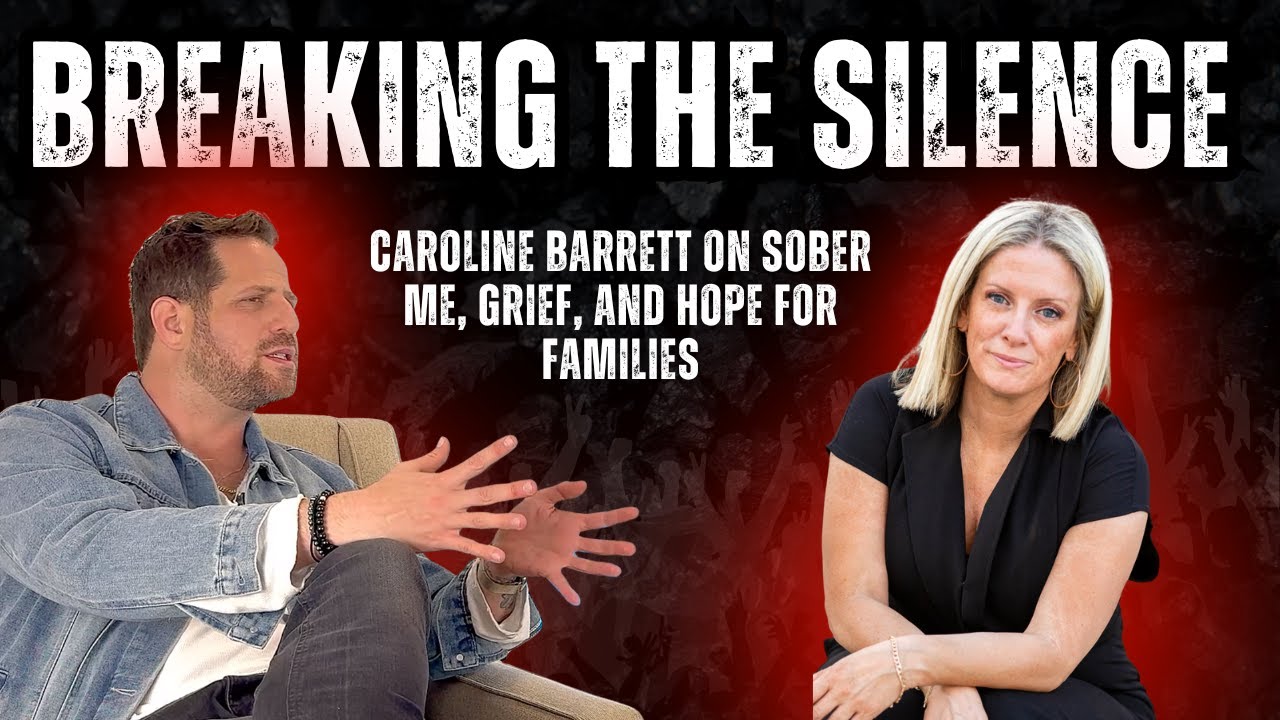 Breaking the Silence: Caroline Barrett on Sober Me, Grief, and Hope for Families