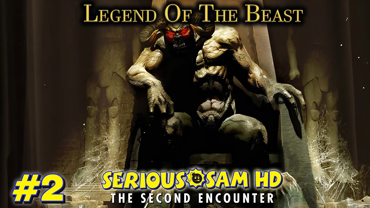 Прохождение Serious Sam Fusion (Legend of the Beast; Все Секреты; Крутая сложность) №2