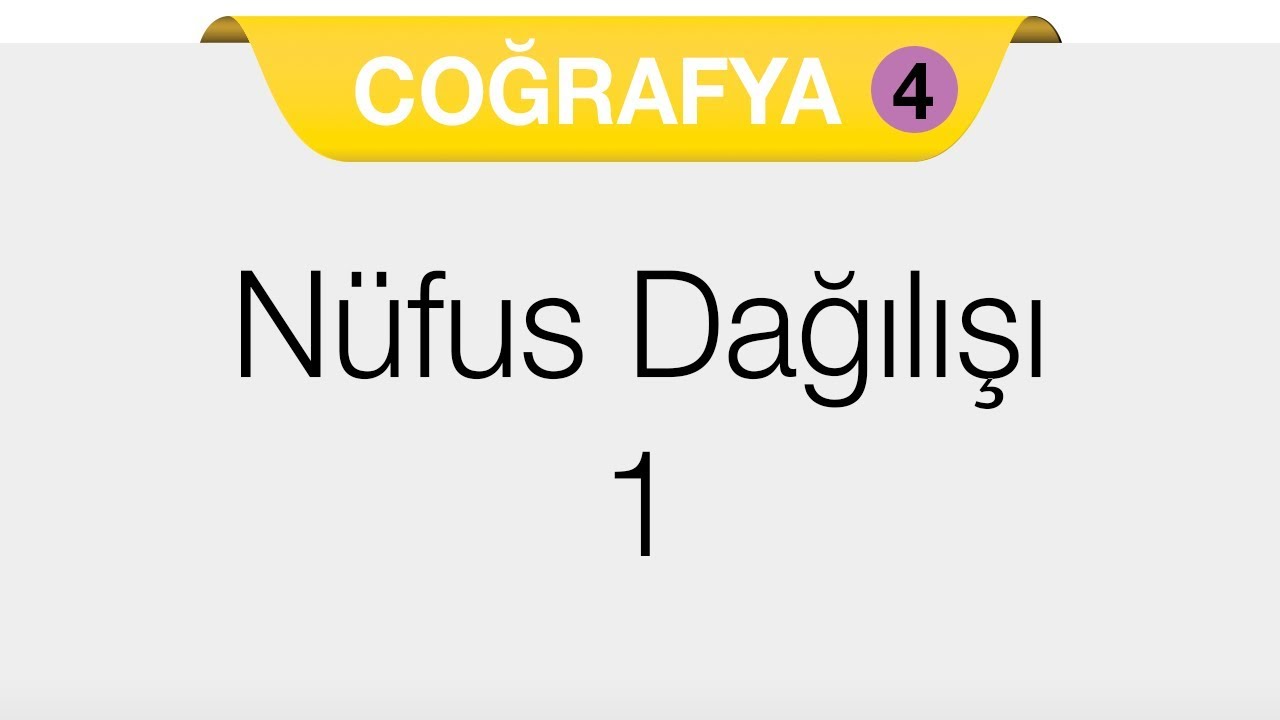 Beşeri Sistemler - Nüfus Dağılışı 1