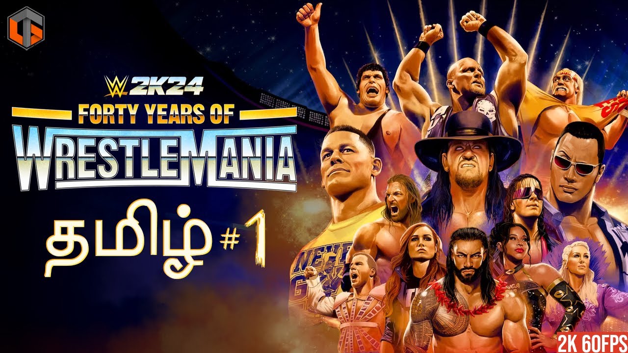 மல்யுத்தம் WWE 2K24 Showcase of Immortals Tamil | 40 years of Wrestlemania Part 1 Live TamilGaming