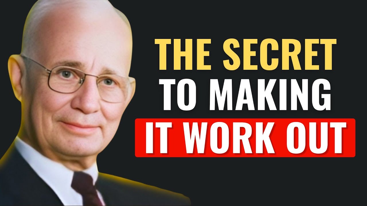 THE SECRET TO MAKING EVERYTHING WORK OUT | NAPOLEON HILL