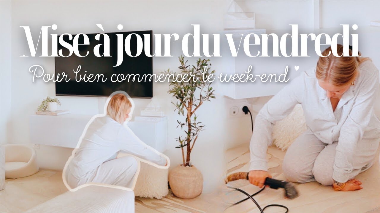 MISE À JOUR DU VENDREDI ✨| Ma routine pour bien commencer le week-end ! • Typology