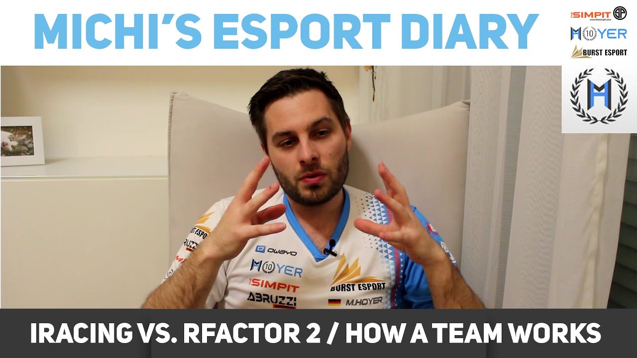 iRacing vs  rFactor 2; How a Team Works - Michi Esport Diary