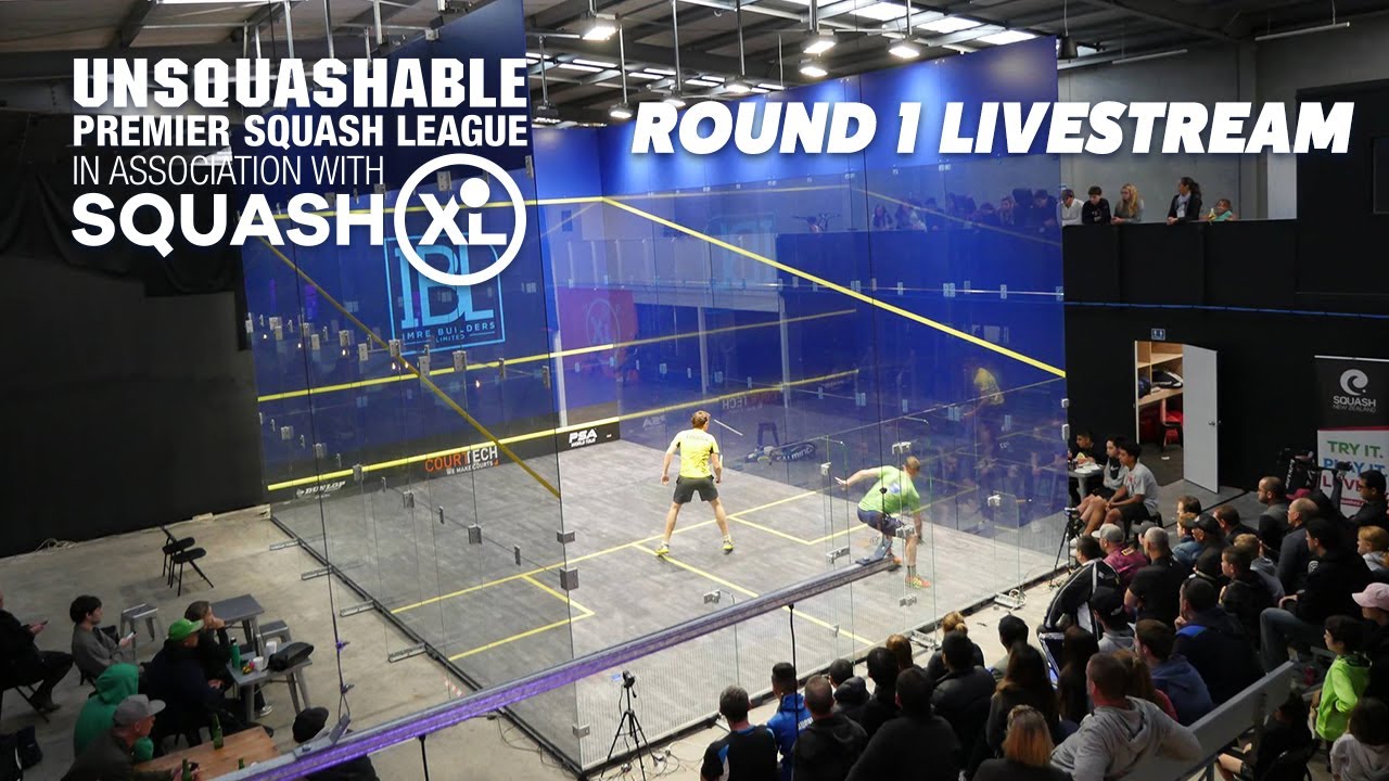 Round 1 Livestream - UNSQUASHABLE Premier Squash League in association with SQUASHXL