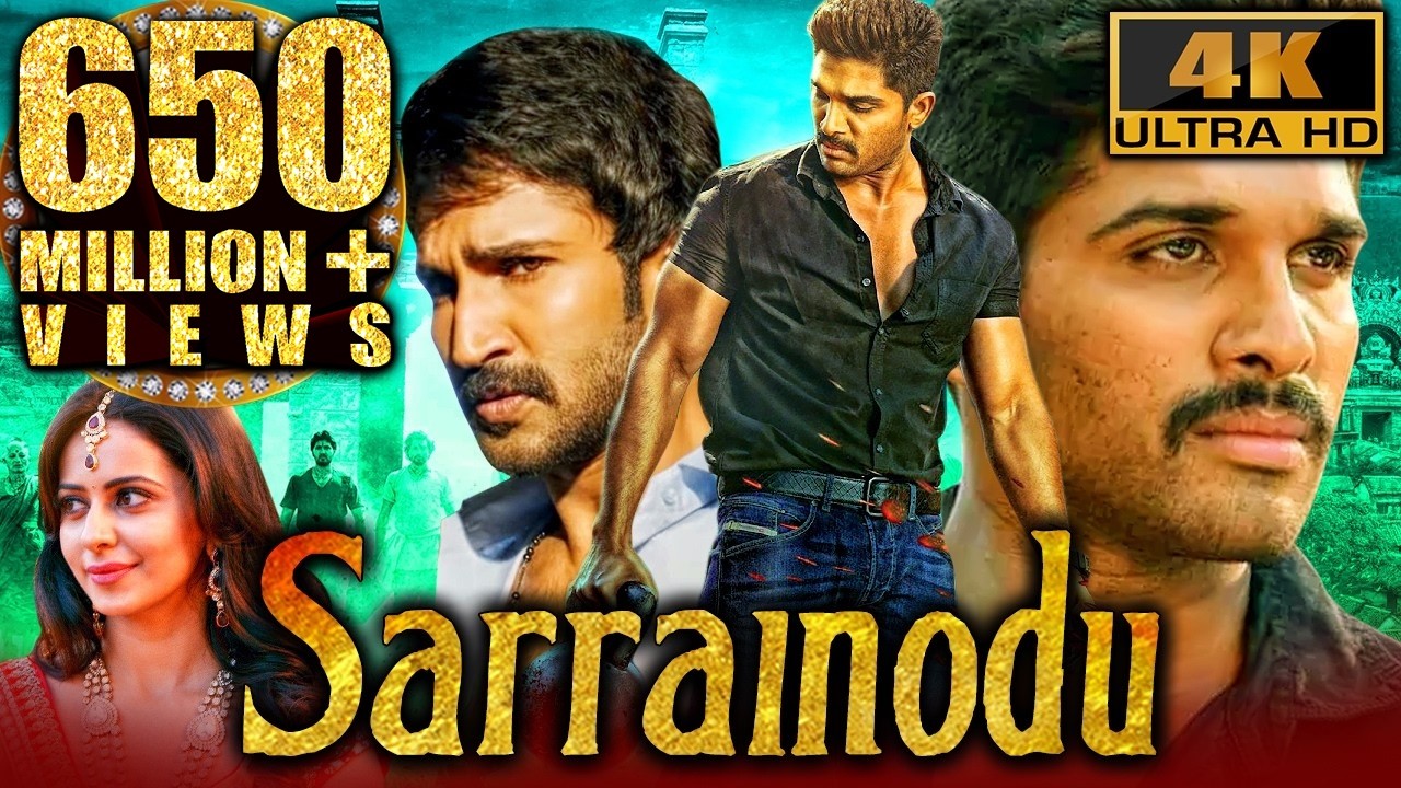Sarrainodu (4K ULTRA HD) Full Hindi Dubbed Movie | Allu Arjun, Rakul Preet Singh, Catherine Tresa