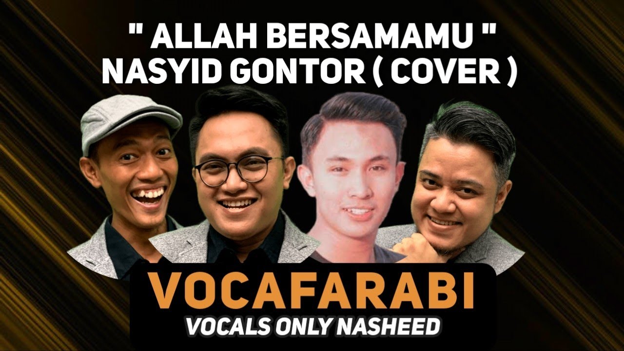 Acapella Nasheed | Allah Bersamamu Nasyid Gontor |Vocafarabi ft Fathur