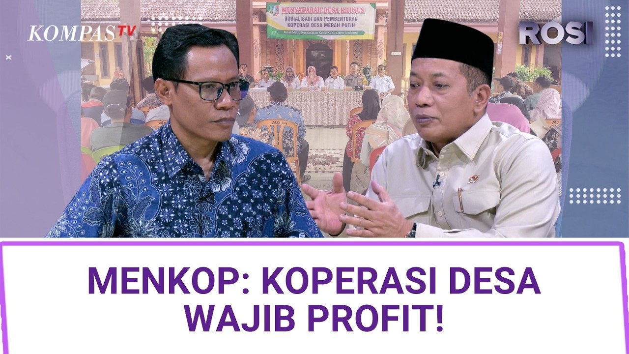 Enggan Ulang Gagalnya KUD Orde Baru! Menkop Ferry Juliantono: Koperasi Desa Harus Profit | ROSI