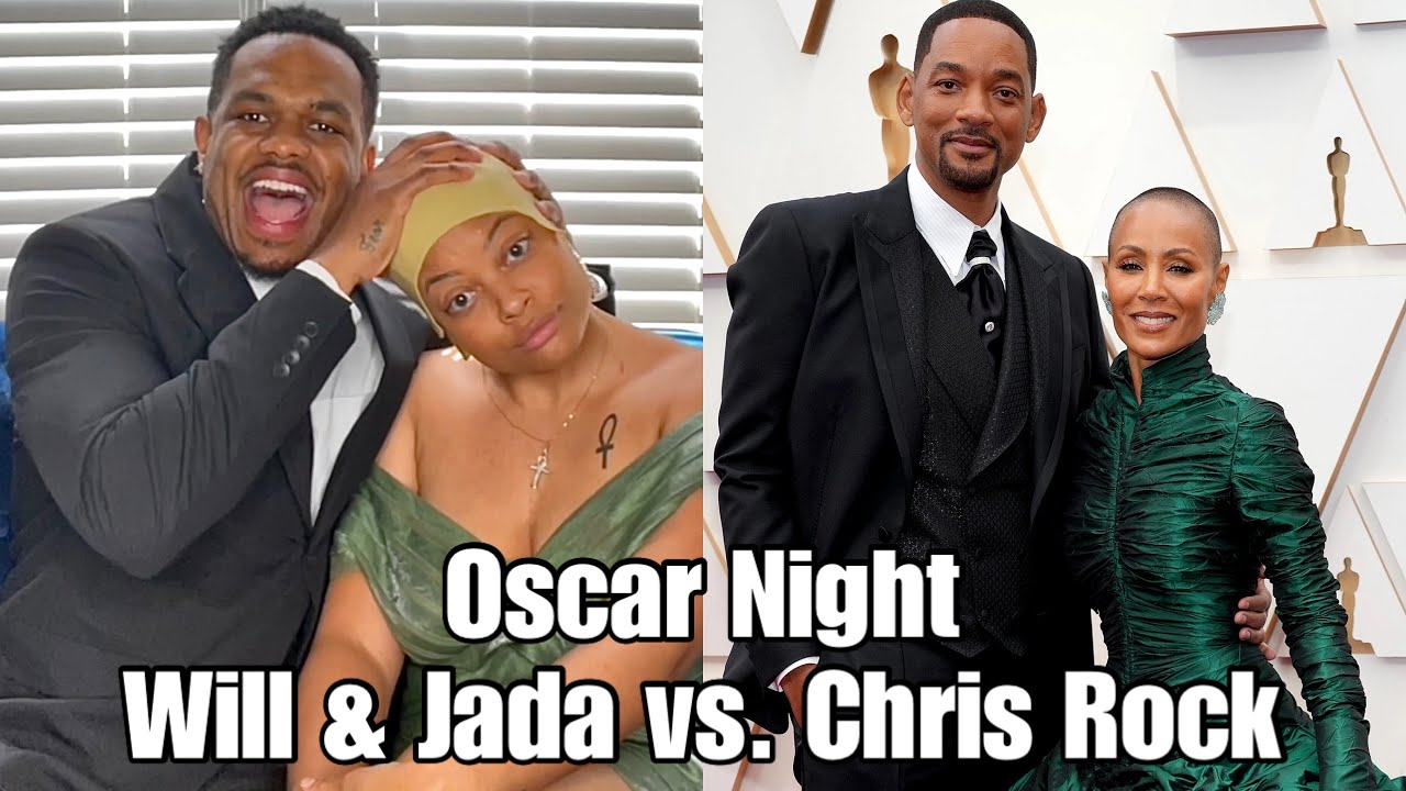 Oscar Night!! (Will & Jada vs. Chris Rock) @BLynncuhh
