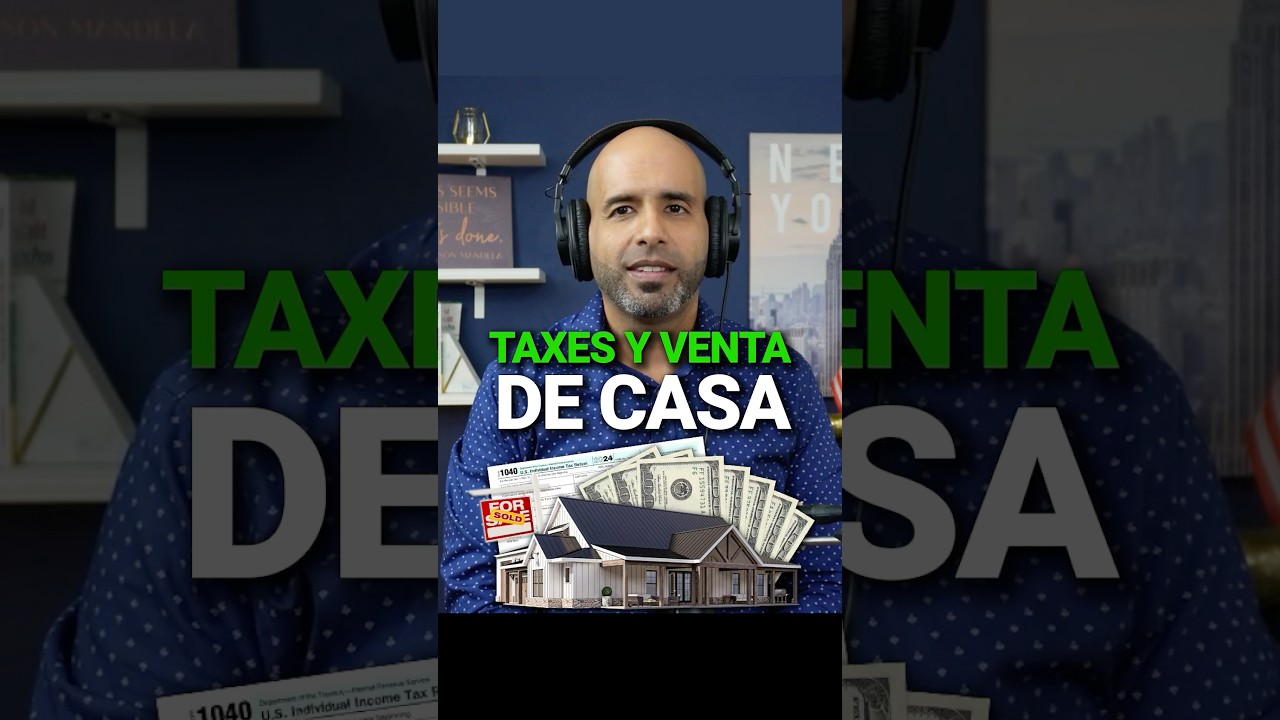 Vendiste tu casa? Revisa esto antes de declarar impuestos #IRS #VentaDeCasa #CapitalGain