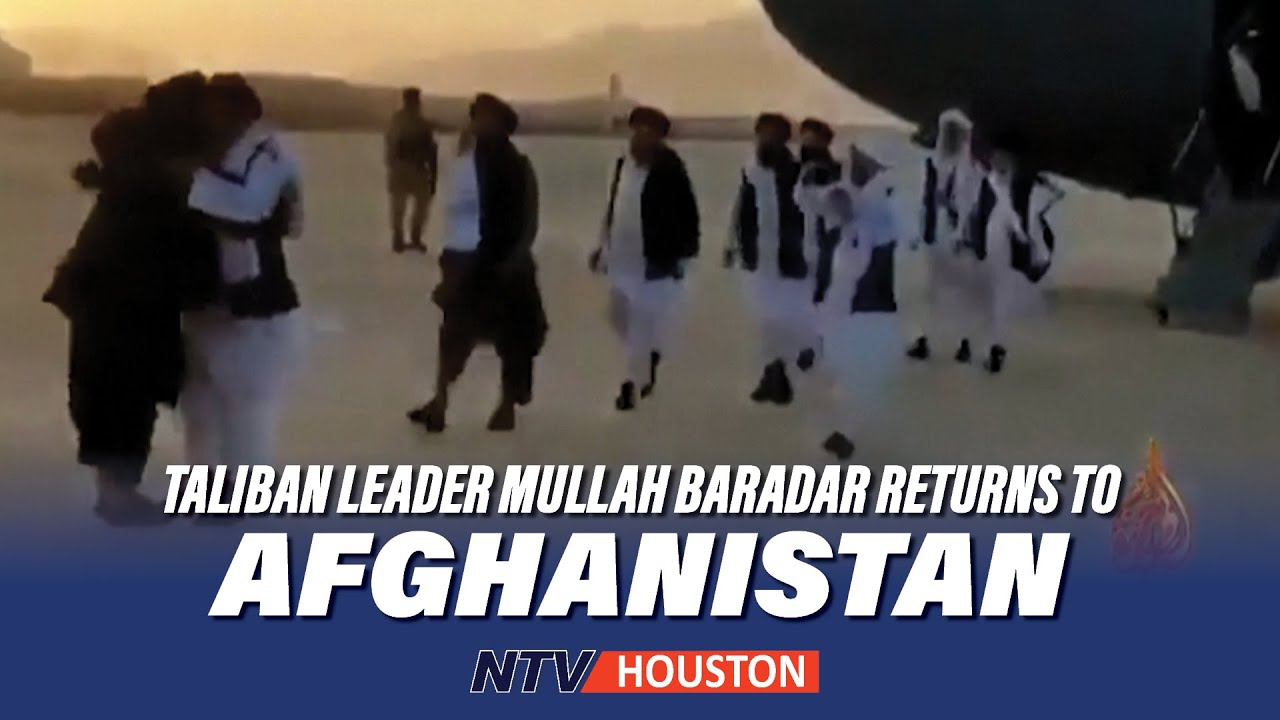 Taliban leader Mullah Baradar returns to Afghanistan